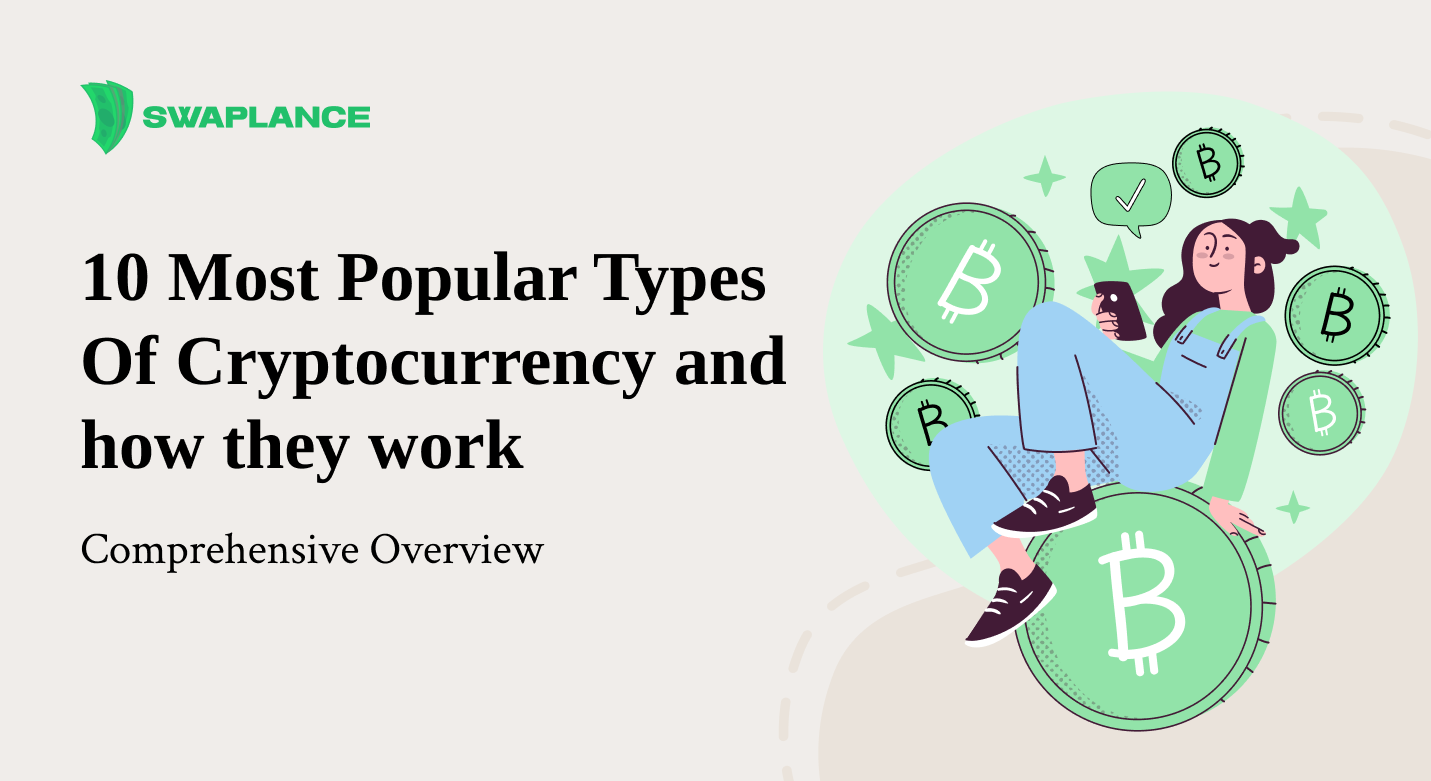 10 Most Popular Types of Cryptocurrency and How They Work