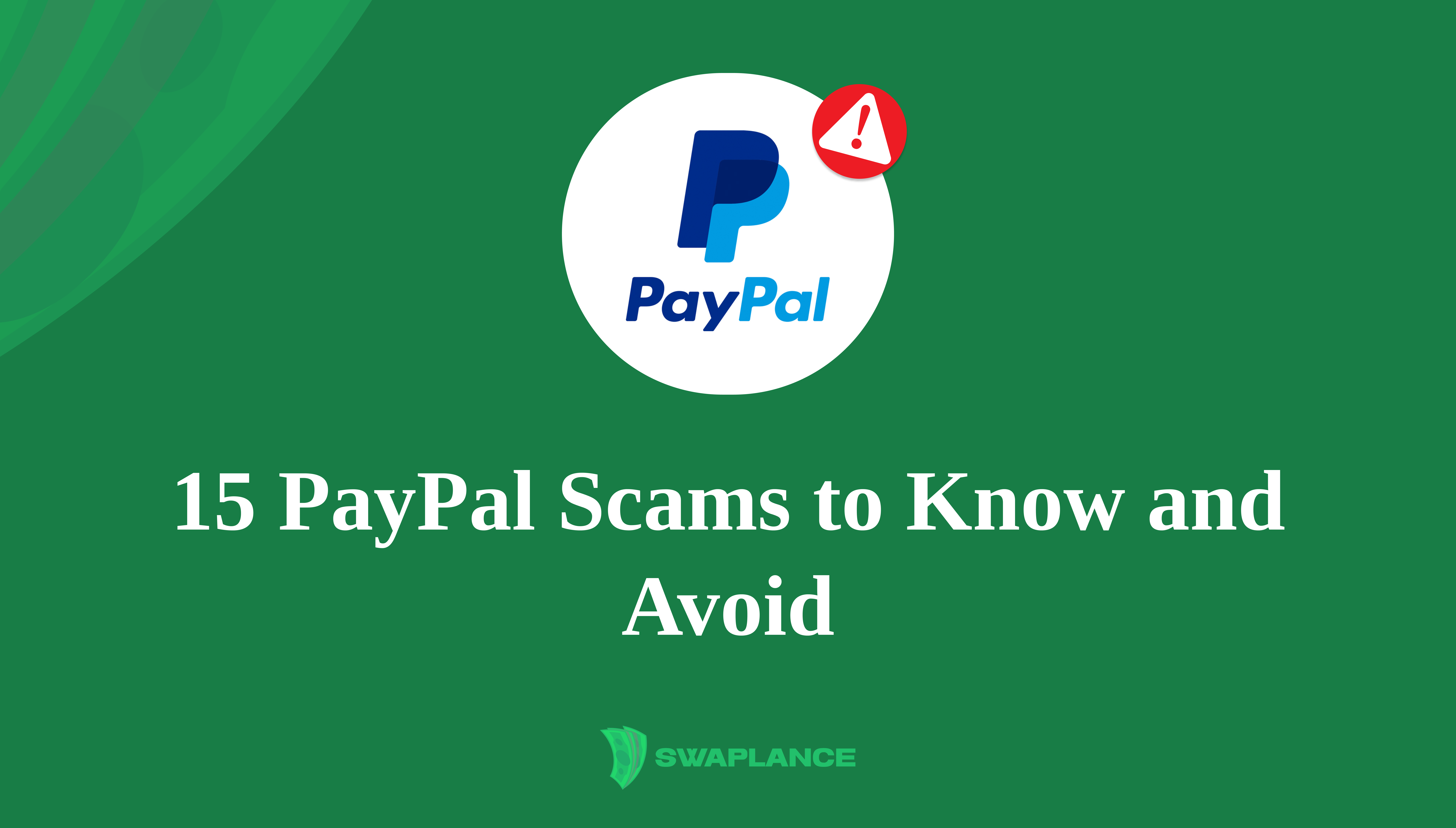 15 PayPal scams to know and avoid