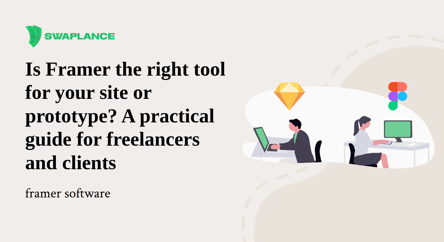 Is Framer the right tool for your site or prototype? A practical guide for freelancers and clients