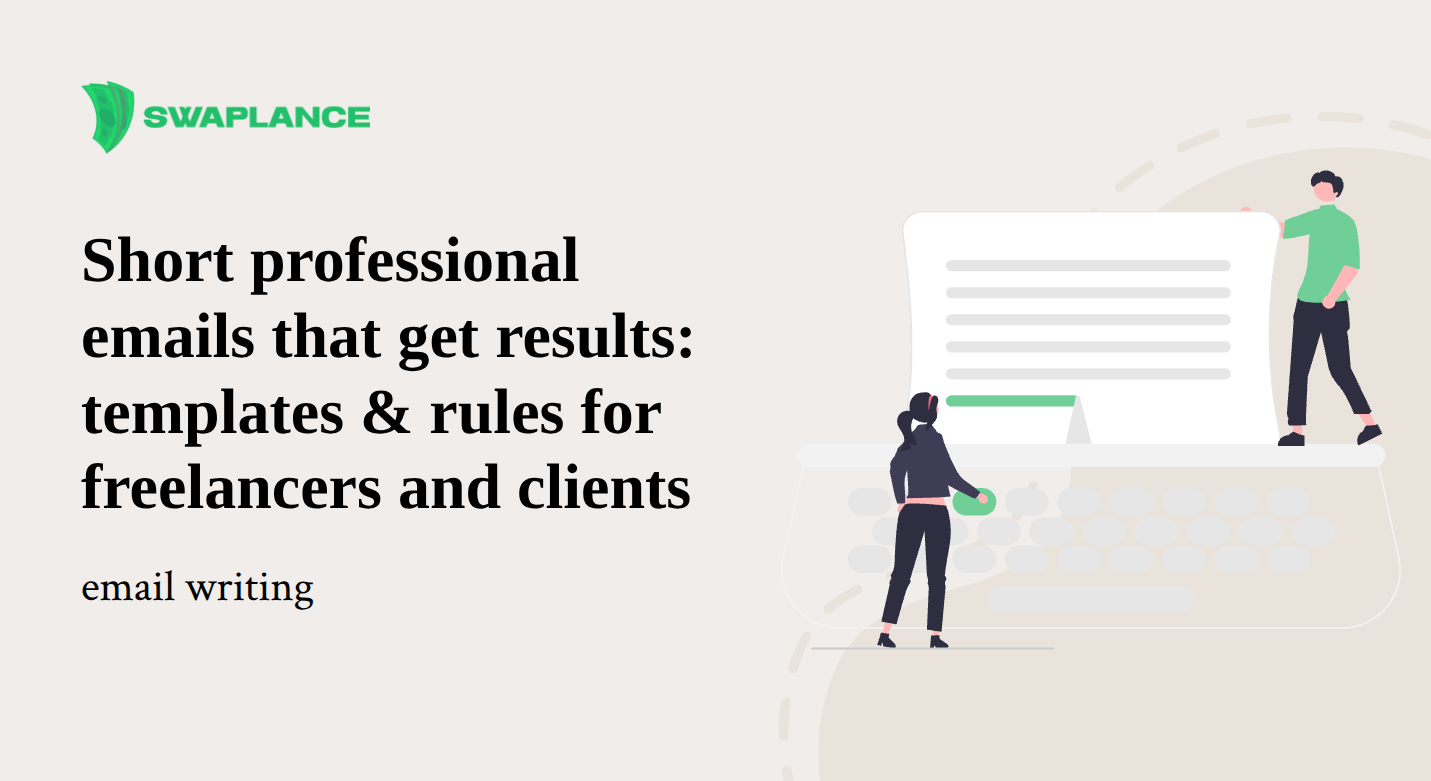 Short professional emails that get results: templates & rules for freelancers and clients