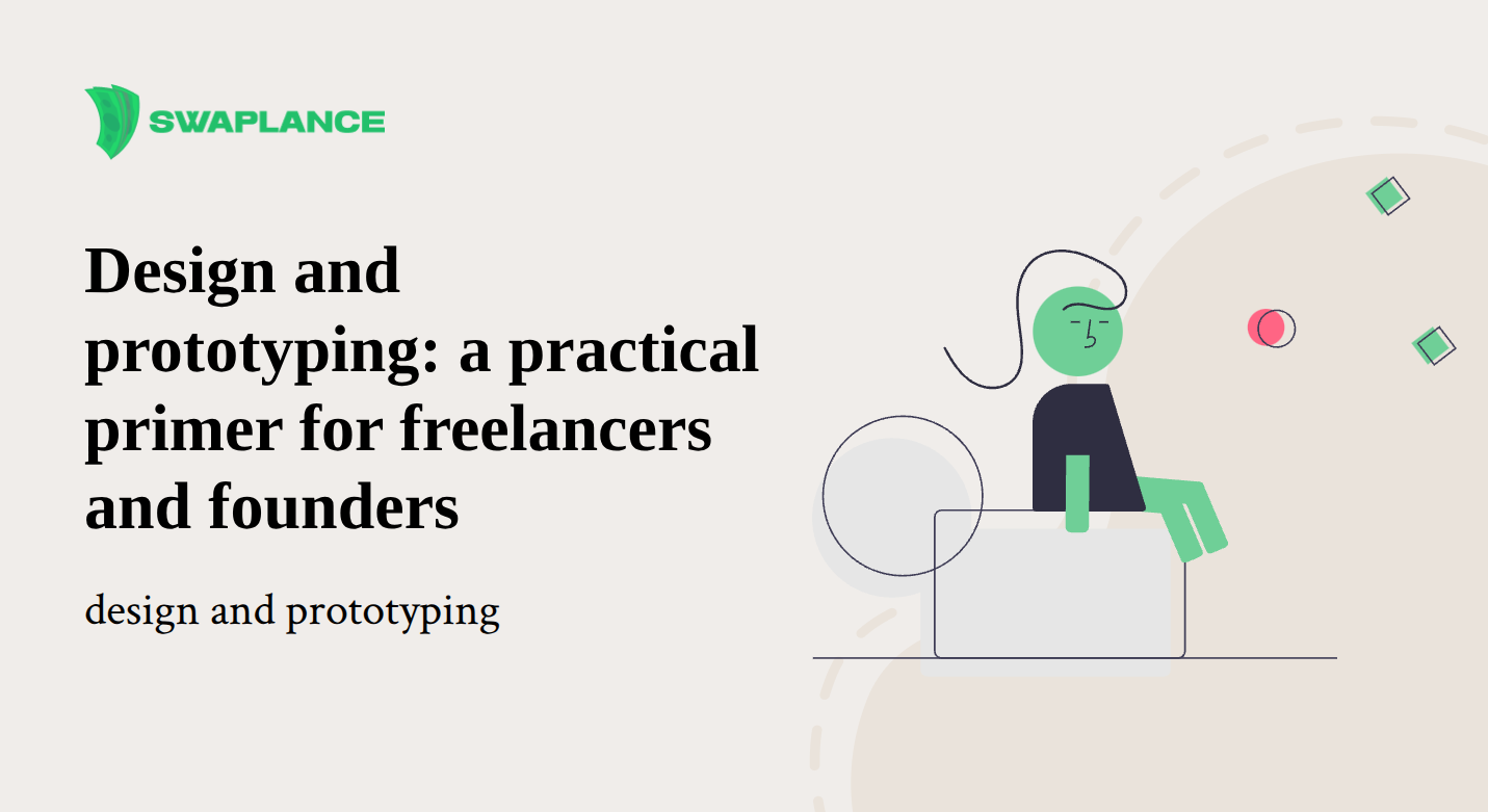 Design and prototyping: a practical primer for freelancers and founders