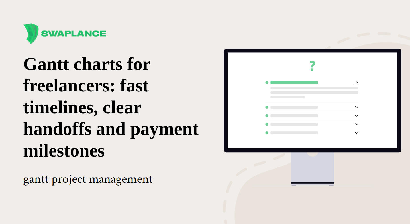 Gantt charts for freelancers: fast timelines, clear handoffs and payment milestones