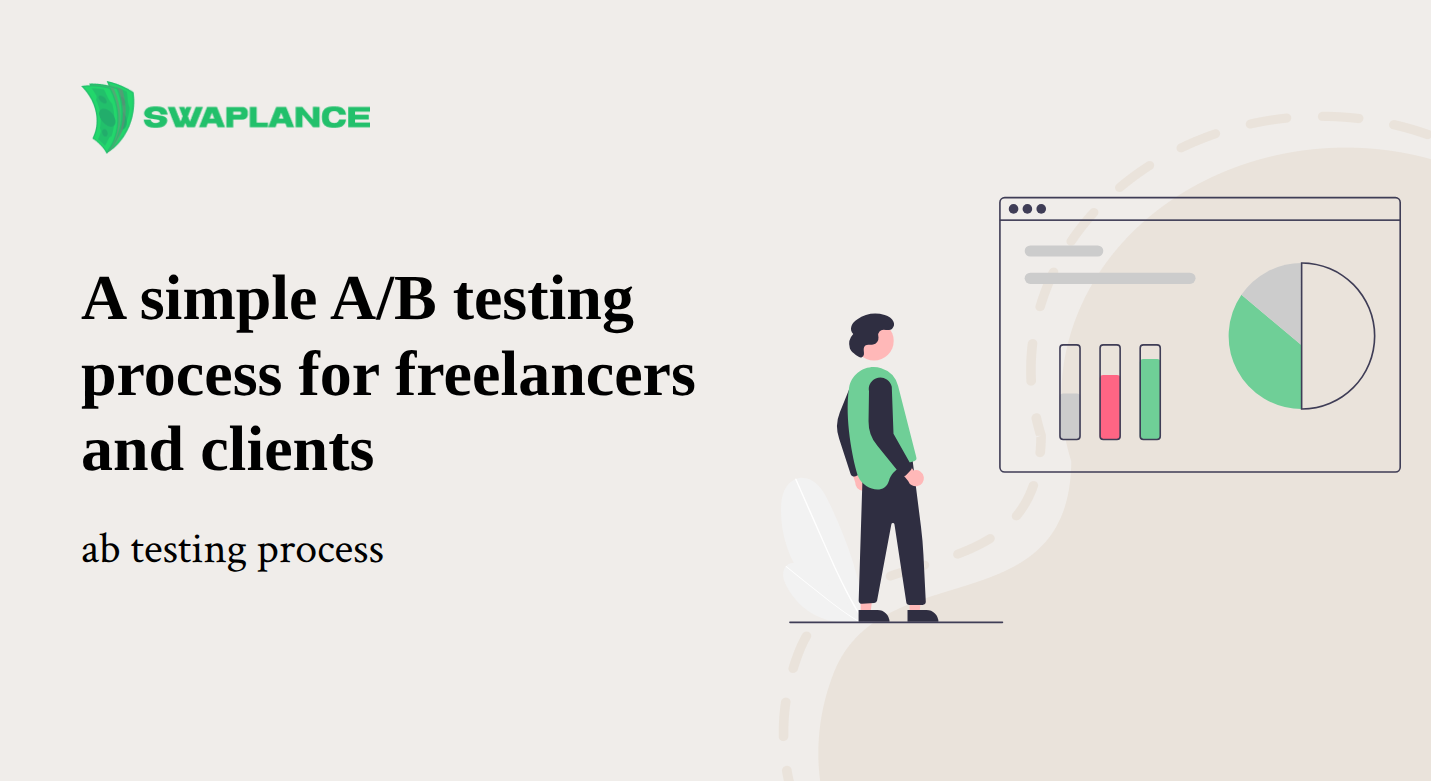 A simple A/B testing process for freelancers and clients