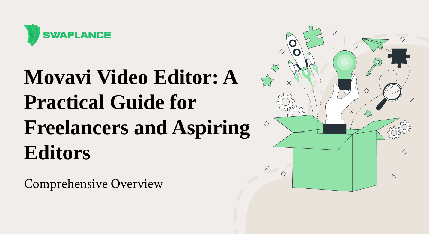 Movavi Video Editor: A Practical Guide for Freelancers and Aspiring Editors