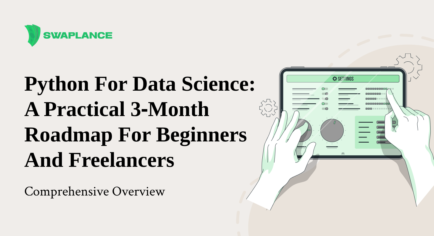 Python for data science: a practical 3‑month roadmap for beginners and freelancers