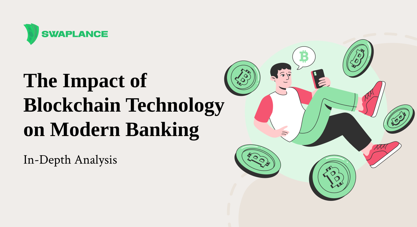 The Impact of Blockchain Technology on Modern Banking