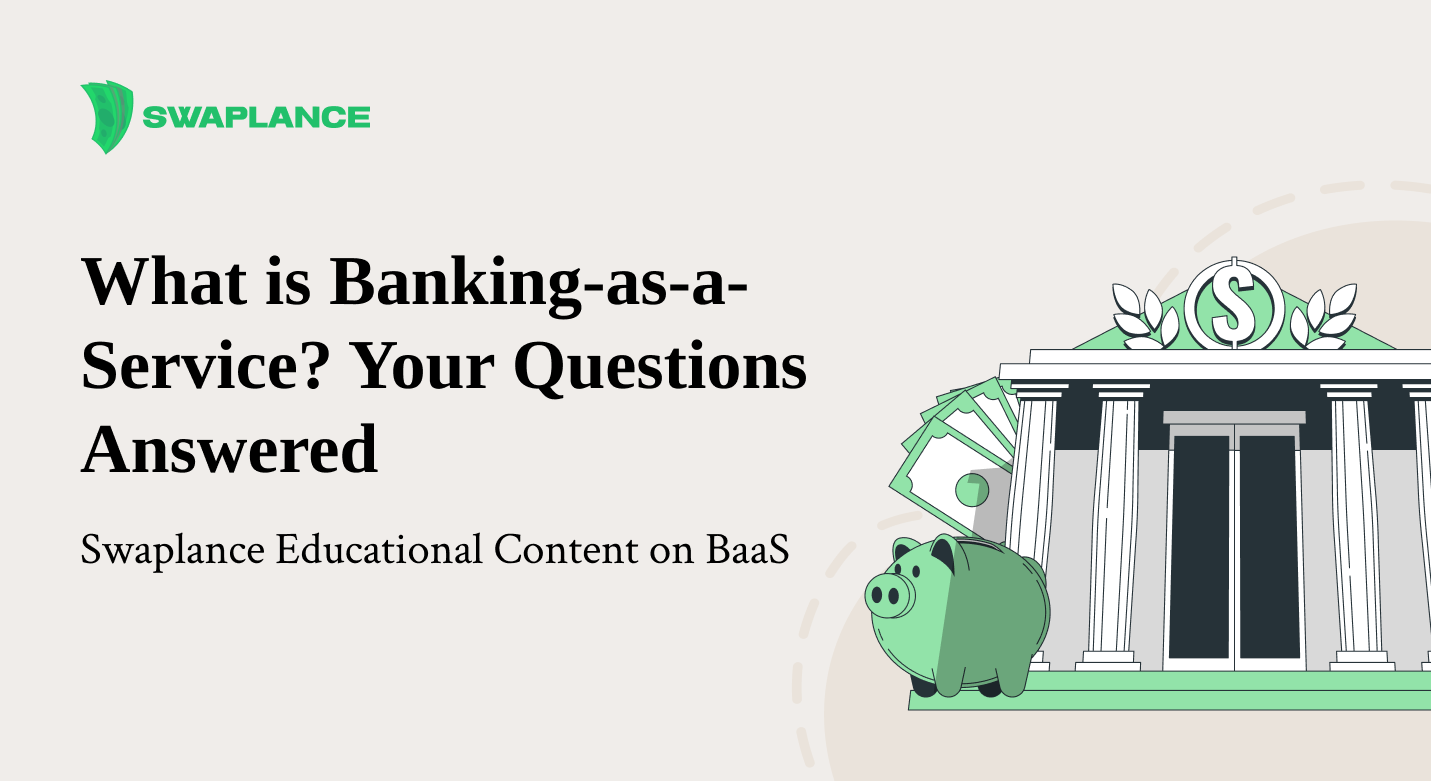 What is Banking-as-a-Service? Your questions answered