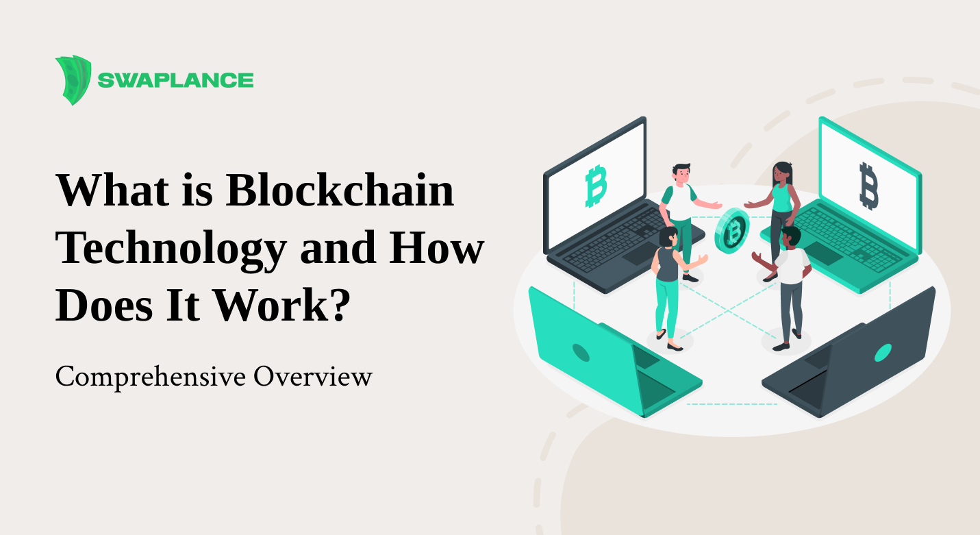 What is Blockchain Technology and How Does It Work?