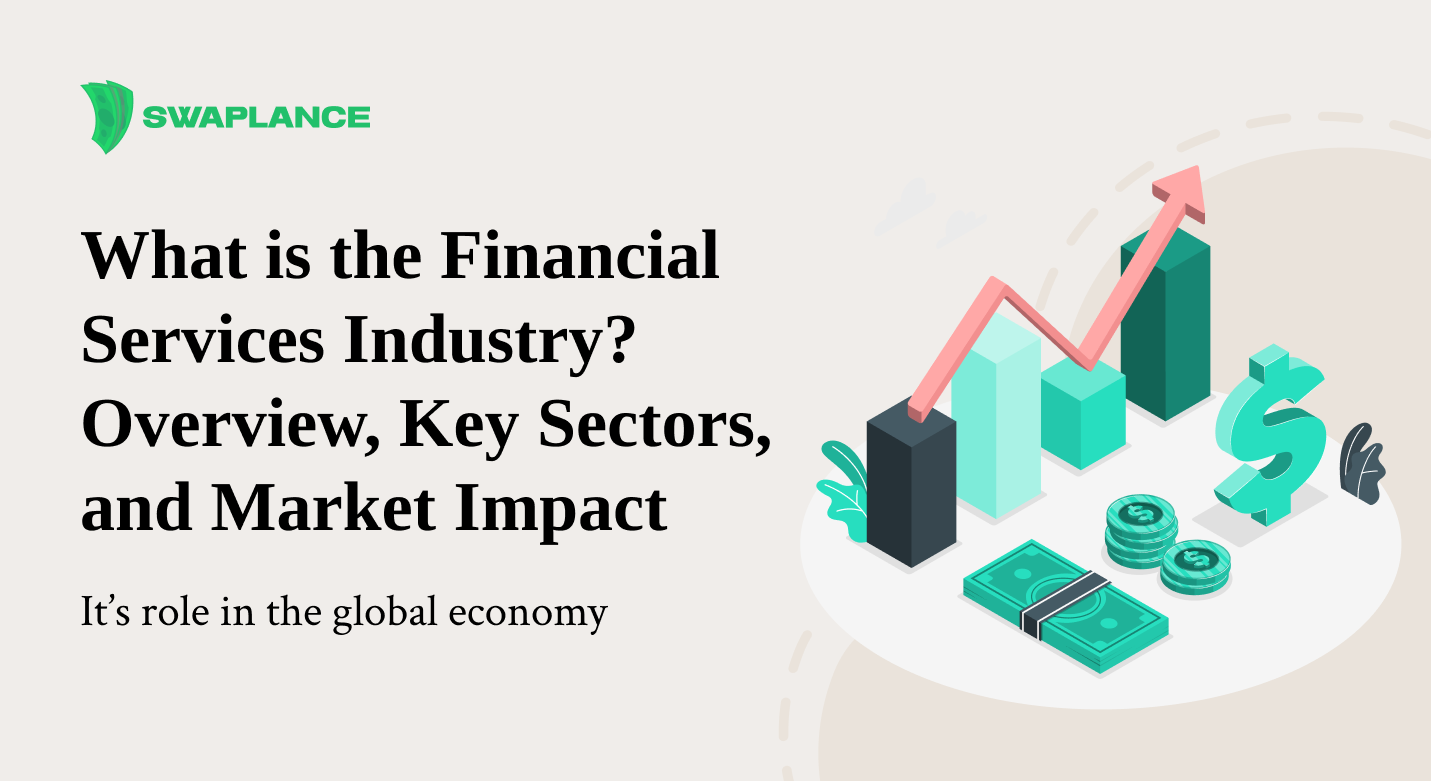 What is the Financial Services Industry? Overview, Key Sectors, and Market Impact